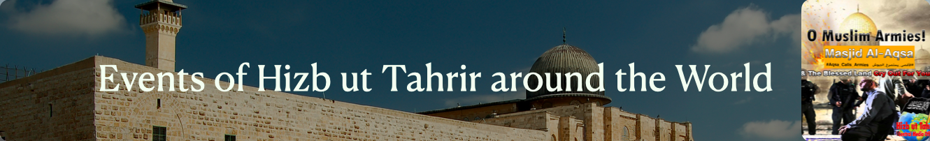 Events of Hizb ut Tahrir around the World