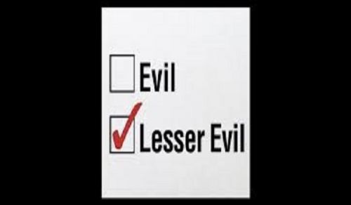 Answer to Question:  The Principal The Lesser of Two Evils or Lesser of the Two Harms