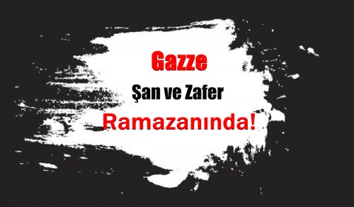 El Vakiye TV: Ramazan Serisi: &quot;Gazze, Şan ve Zafer Ramazanında!&quot;