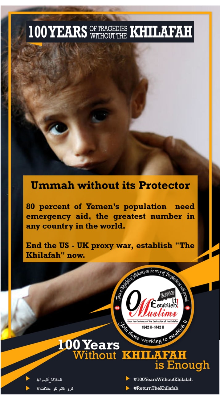 Women's Section CAMPAIGN 100 Years of Darkness, Dishonour and Despair for  the Muslim Woman in the Absence of Her Shield and Guardian – The Khilafah