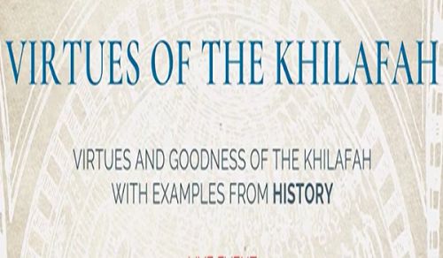 Talk: Hizb ut Tahrir/ Canada: Virtues and Goodness of the Khilafah with Examples from History
