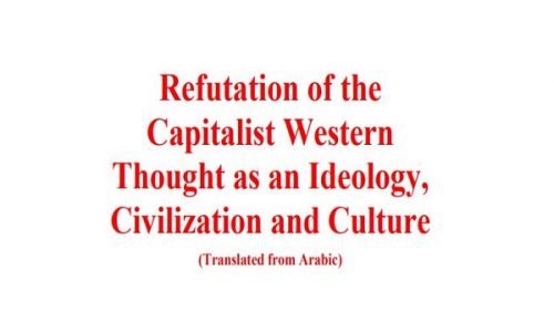 Book Refutation of the Capitalist Western Thought as an Ideology, Civilization and Culture