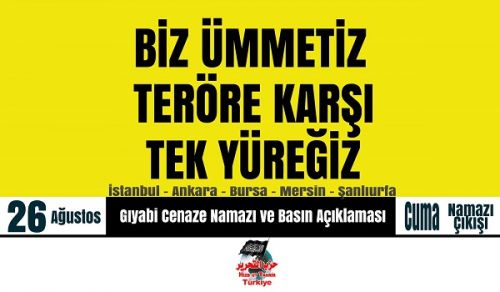 Wilayah Turkey: Events: &quot;We are an Ummah moving together to face Terrorism!&quot;