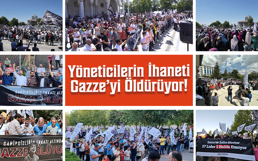 Click to enlarge image 20240802_Turkiye_BA_Yoneticilerin_Ihaneti_Gazzeyi_Olduruyor_0.jpg