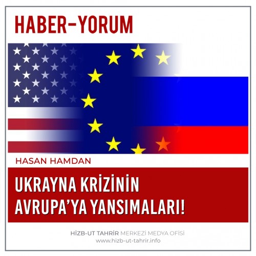 Ukrayna Krizinin Avrupa’ya Yansımaları!