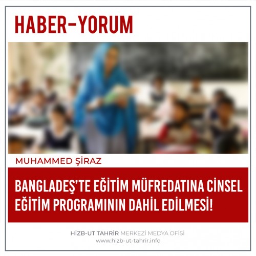 Bangladeş’te Eğitim Müfredatına Cinsel Eğitim Programının Dahil Edilmesi!