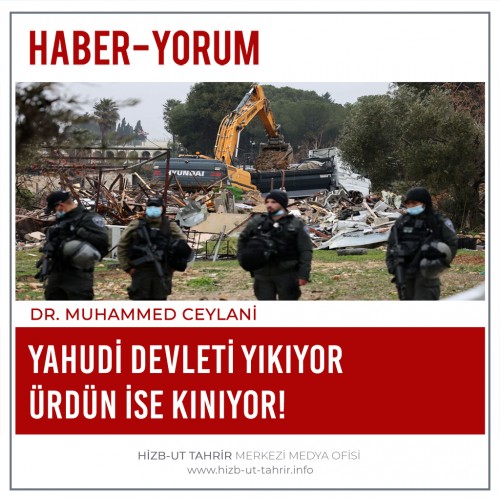 Yahudi Devleti Yıkıyor Ürdün İse Kınıyor!