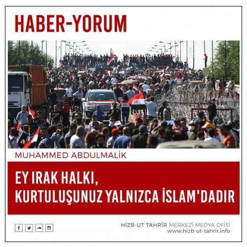 Ey Irak Halkı, Kurtuluşunuz Yalnızca İslam'dadır