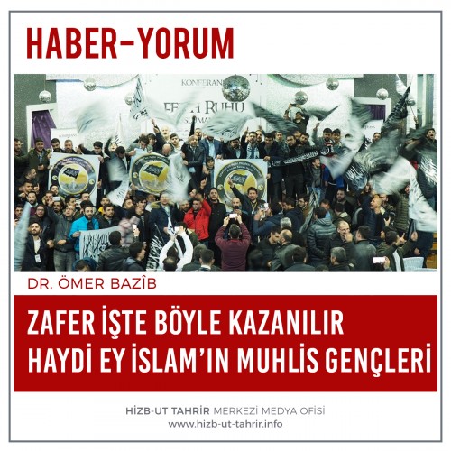 Zafer İşte Böyle Kazanılır Ey İslam’ın Muhlis Gençleri Haydi O Zaman Ümmetin Gençleri Örnek Olacak Biri Yok mu?