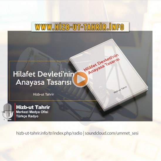 21 - Kitap - Hilâfet Devleti Anayasa Tasarısı veya Esbab-ı Mucibesi - Yönetim Nizamı - Madde 24-25